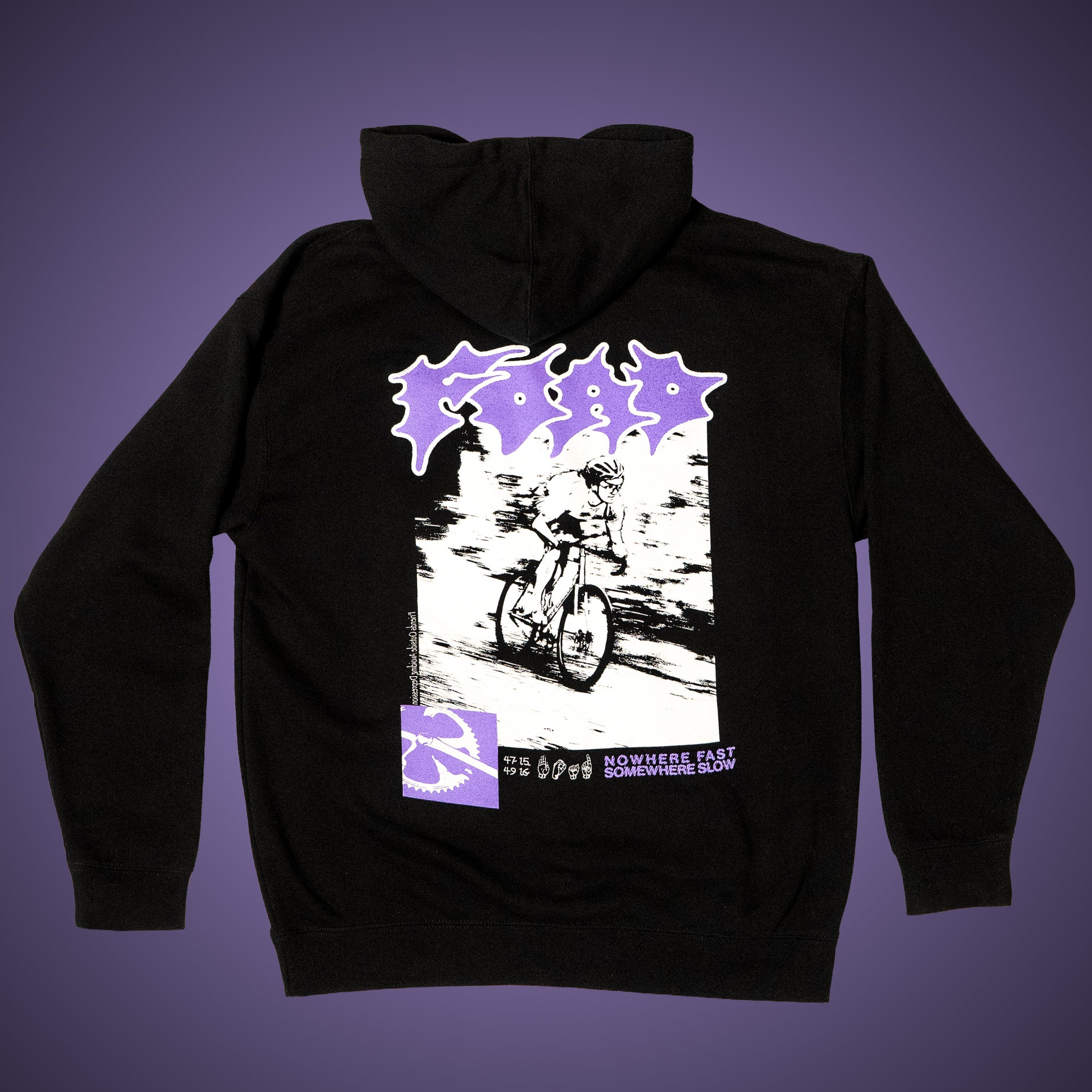 Fast Nowhere Fast Hoodie